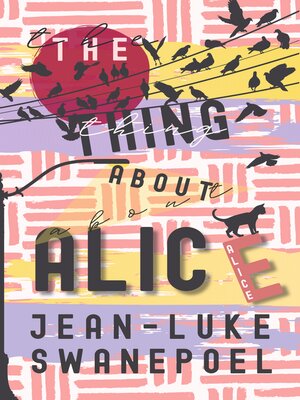cover image of The Thing About Alice